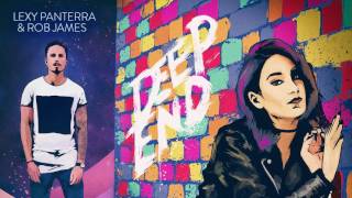 Lexy Panterra ft. Rob James - Deep End (audio)