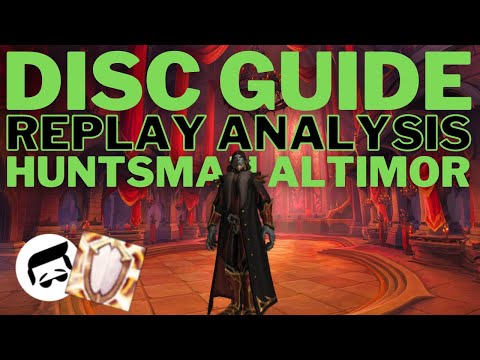 Heroic Huntsman Altimor | Disc Priest Ramp Timing Guide | Replay Analysis