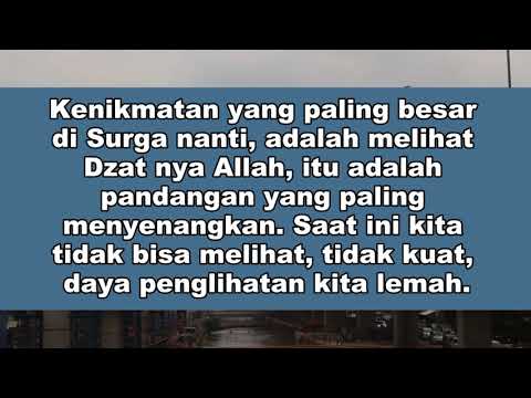 Kenikmatan yang paling besar di Surga nanti