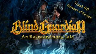 Blind Guardian - Harvest of Sorrow [An Extraordinary Tale]