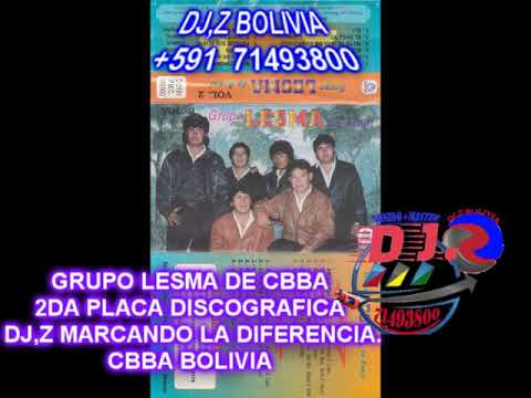 GRUPO LESMA DE COCHABAMBA BOLIVIA  VOL.2 (BORDA RECORDS) CALIDAD WAV STEREO