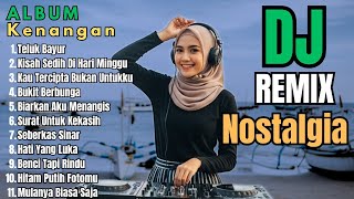 Download lagu Dj Remix Nostalgia Paling Di Cari 2026 || Dj Teluk Bayur - Dj Kisah Sedih Di Hari Minggu mp3