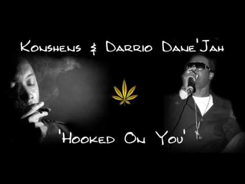 Konshens and Darrio Dane'jah - Hooked On You