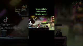 Brawlhalla with Bae   Team combo name: Deadly Metal