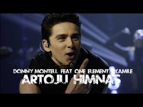 Donny Montell feat. One Element & Kamile - Artoju Himnas
