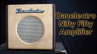 Video thumbnail for Danelectro Nifty Fifty Amplifier by Guitar Learner