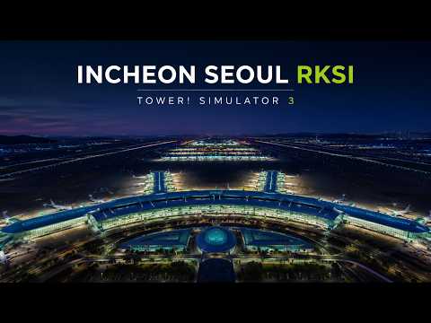 [RKSI] - Incheon Airport Trailer for Tower Simulator 3 by FeelThere