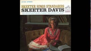 I Wanna Be Loved By You - Skeeter Davis