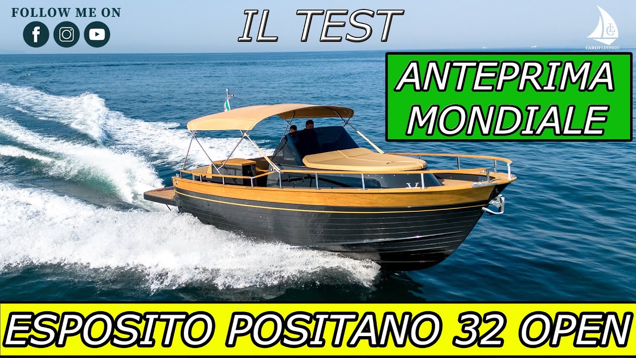 Esposito Positano 32 open - IL TEST | ANTEPRIMA MONDIALE