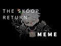 THE SPOOK RETURN Meme