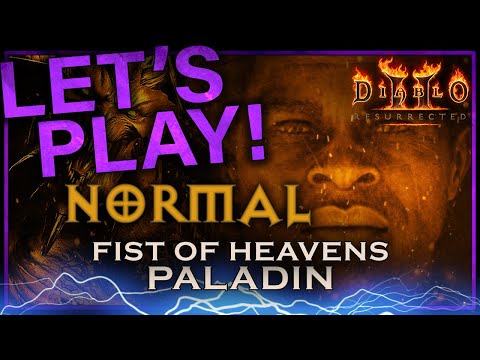 [Normal] Fist of Heavens Paladin Guided Playthrough | Diablo 2 Resurrected