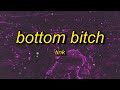 Tink Bottom B Tch Lyrics We Could Ve Been Perfect I Just Needed You To Fight More
