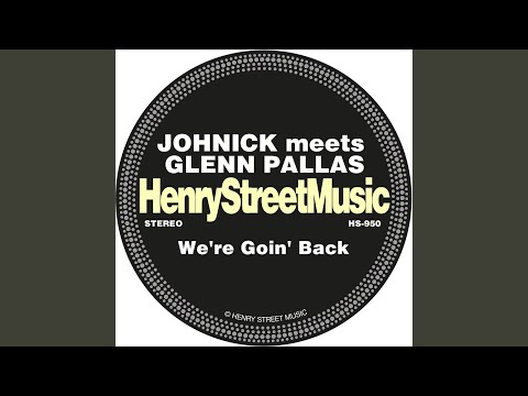 We're Goin' Back (Original Mix)