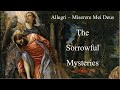 Sorrowful Mysteries with Miserere Mei Deus