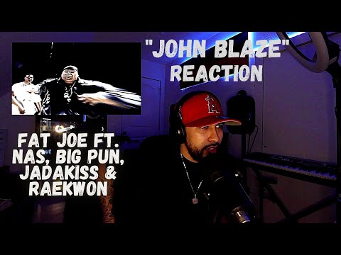 "John Blaze" -  First Time Reaction Fat Joe ft. Nas, Big Pun, Jadakiss & Raekwon