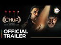 Chup | Official Trailer | Sunny D | Dulquer S | Shreya D | Pooja B | Watch now only on ZEE5