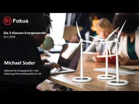 RI Fokus: Die 2-Klassen-Energiewende – MICHAEL SODER
