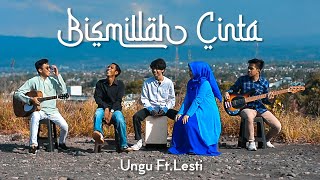 Download lagu Bismillah Cinta - Ungu Ft lesti ( Cover Musik Video ) By GHARDIKA RECORD voc. Diki ft Hamidah mp3