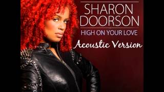 Sharon Doorson - High On Your Love (Akoestisch) video