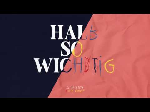 Scheibsta & die Buben - Halb so wichtig