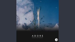 Adore