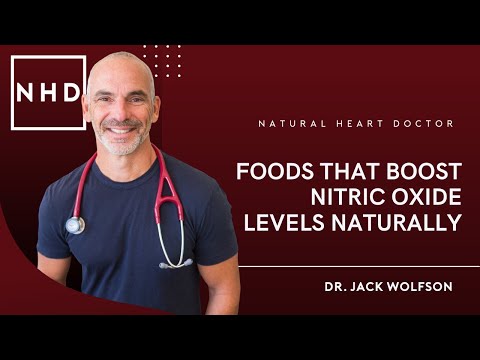 Foods That Boost Nitric Oxide Levels Naturally | Dr. Jack Wolfson