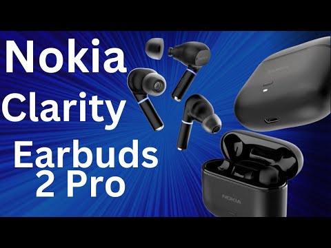 Nokia Clarity Earbuds 2 Pro।। Bluetooth 5.3