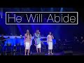 He Will Abide