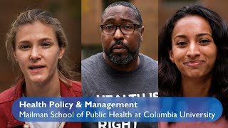 Health Policy &amp; Management (HPM), Mailman School of Public Health,  Columbia University