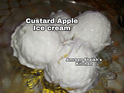 Custard Apple Ice Cream Recipe / Sitaphal Ice Cream Recipe / Amreen Shaikh's Kitchen