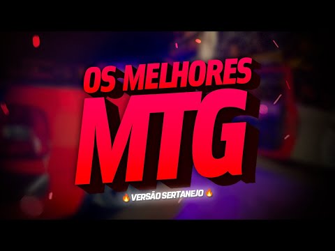 SET - OS MELHORES MTG VERSÃO SERTANEJO 🔥 | FUNK REMIX BH [NOVA MTG]