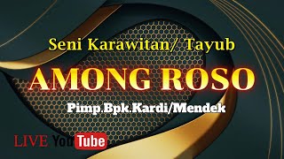 Download lagu Seni Karawitan/Langen Tayub AMONG ROSO Pimp. Bpk.Kardi/Mendek Live  DERO BRINGIN mp3