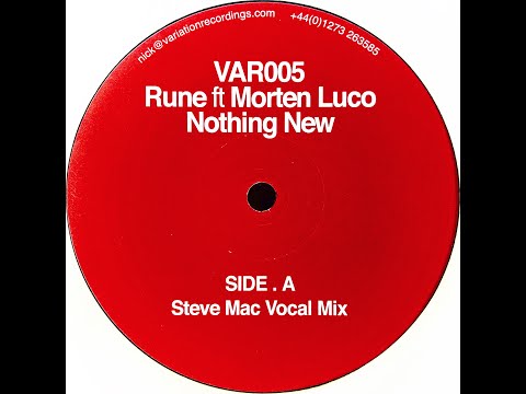 Rune feat. Morten Luco • Nothing New (Steve Mac Vocal Mix) (2004)