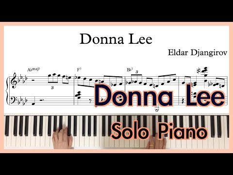 Donna Lee _Eldar Djangirov | Transcription | Bebop Jazz