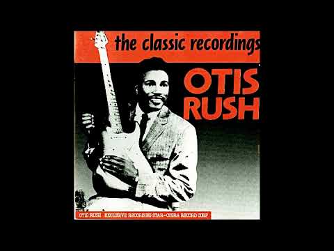 Otis Rush - The Classic Recordings (1960)