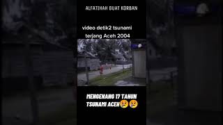 Download lagu Mengenang 17 Tahun Tsunami Aceh 2004 - 2021_ Alfatihah #shorts mp3 Download lagu Mengenang 17 Tahun Tsunami Aceh 2004 - 2021_ Alfatihah #shorts mp3