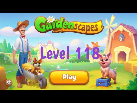 Gardenscapes Level 118 Super Hard Level
