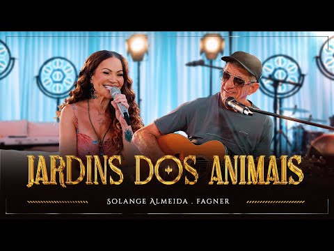 Jardins dos Animais - Solange Almeida feat. Fágner