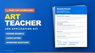 Art Teacher Resume Example, Cover Letter, and Interview Questions [FREE PDF Download]