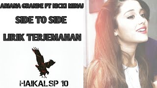 Download lagu Ariana grande - side to side ft nicki minaj (lirik dan terjemahan) mp3
