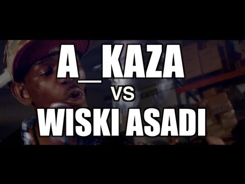 A-Kaza vs Whiski