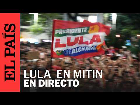 EN VIVO | Lula participa en un mitin con partidarios antes de la segunda vuelta | EL PAÍS