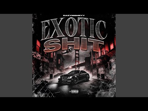 Exotic Shit