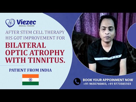 Optic Atrophy Treatment — Viezec stem cell therapy patient testimonial