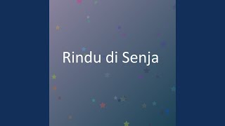 Download lagu Rindu di Senja mp3