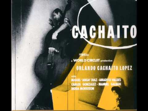 Orlando Cachaito Lopez - Cachaíto (2001) [Full Album]