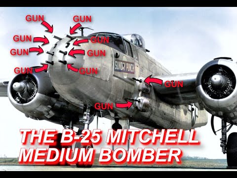 The Real GUNship - History of the B-25 Mitchell Bomber [ WWII DOCUMENTARY ]