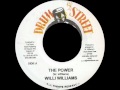 Willie Williams - The Power + Dub (DRUM STREET) 7"