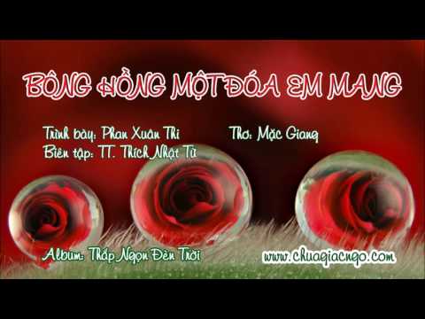 02. Bông Hồng một đóa em mang