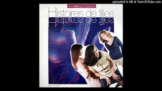 Histoires de Filles - Histoires De Filles (California Dreamin') (Passion Dub Mix)